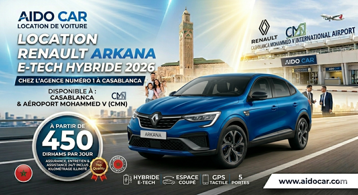 Location Renault Arkana à Casablanca : Le SUV Coupé Sportif chez AIDO CAR